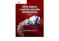 COMO ELABORAR Y USAR LOS MANUALES ADMINISTRATIVOS