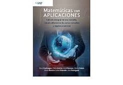 MATEMATICAS CON APLICACIONES CALCULO INTEGRAL DIFERENCIAL