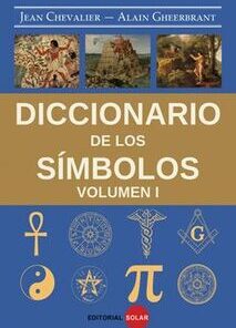Diccionario de los Símbolos volumen I