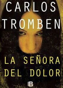 La Señora del Dolor