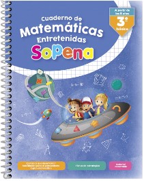 Cuaderno de Matemáticas Entretenidas Sopena 3