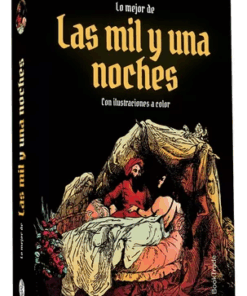 LO MEJOR DE LAS MIL Y UNA NOCHES (TAPA DURA ILUSTRADO)